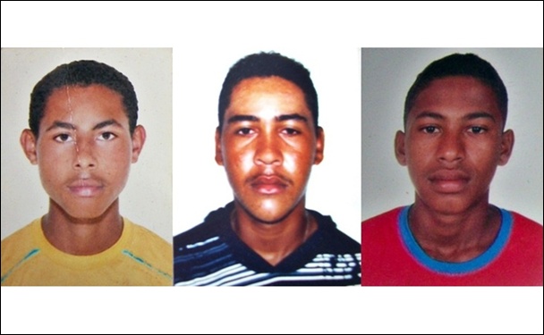 Da esquerda para direita: Alessandro Ofrai de Jesus, de 17 anos; Darlan de Jesus Nascimento, de 16 anos e Edson da Silva Francisco, de 18 anos.